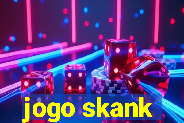 jogo skank